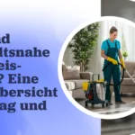 Was sind haushaltsnahe Dienstleistungen? Eine klare Übersicht für Alltag und Pflege